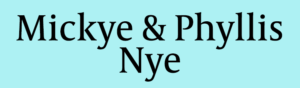 Mickey and Phyllis Nye Logo. Deep Creek Watershed Foundation Sponsors